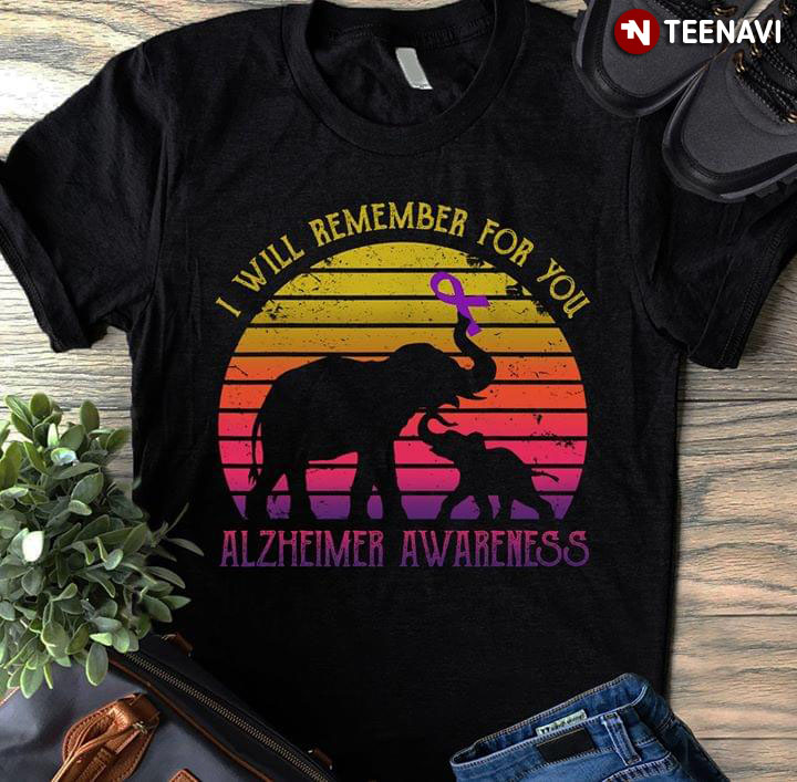 Elephant I Will Remember For You Alzheimer Awareness