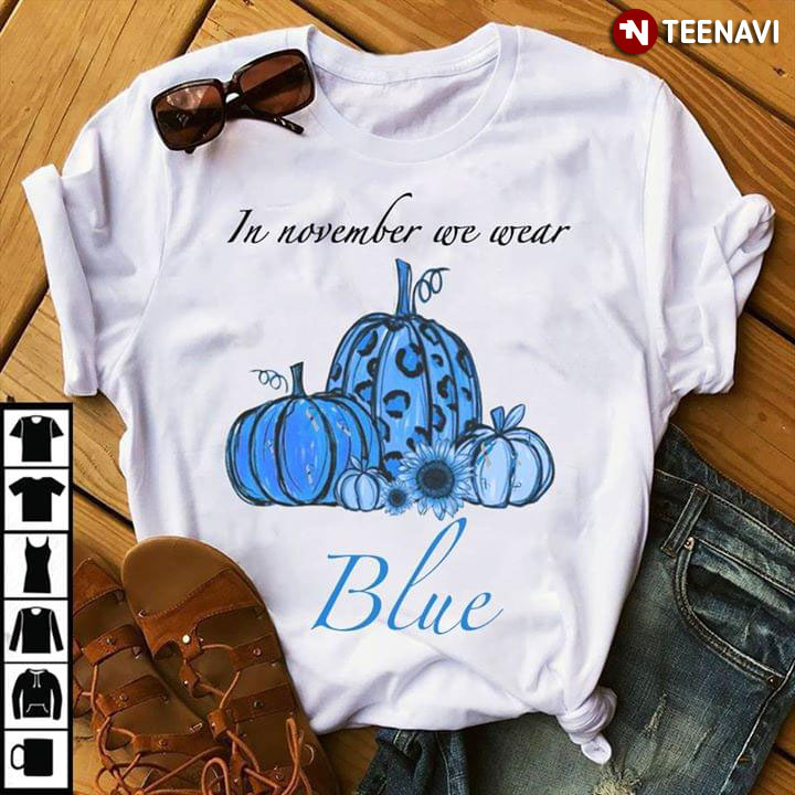 In November We Wear Blue Pumpkins Diabetes Awareness New Version