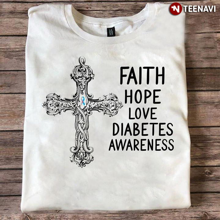 Faith Hope Love Diabetes Awareness Cross