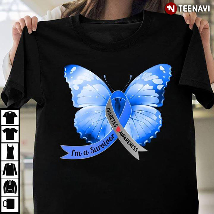 I'm A Survivor Diabetes Awareness Blue Butterfly