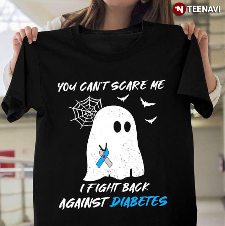 You Can't Scare Me I Fight Back Against Diabetes