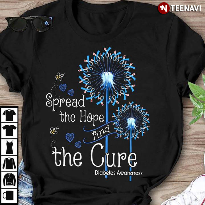 Spread The Hope Find The Cure Diabetes Awareness Dandelion Version