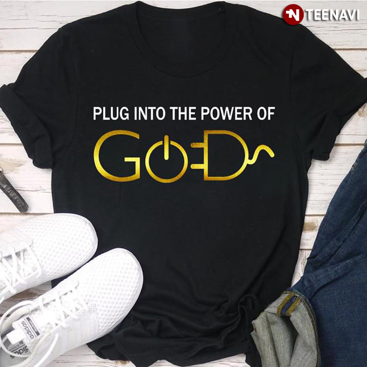 Plug Into The Power Of God