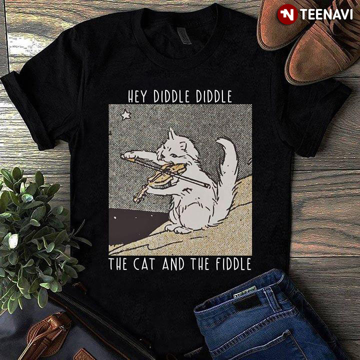 Hey Diddle Diddle The Cat And The Fiddle
