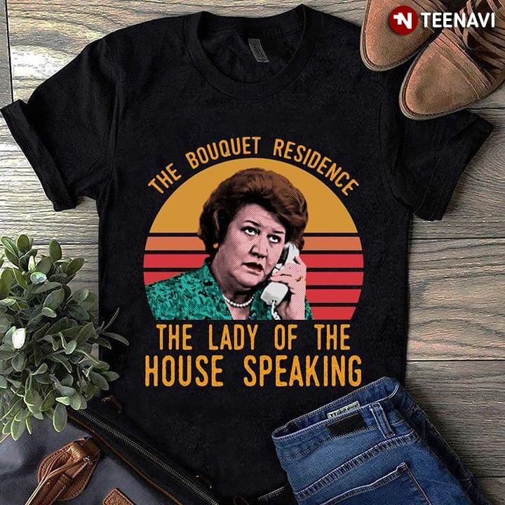 Hyacinth Bucket The Bouquet Residence The Lady Of The House Speaking