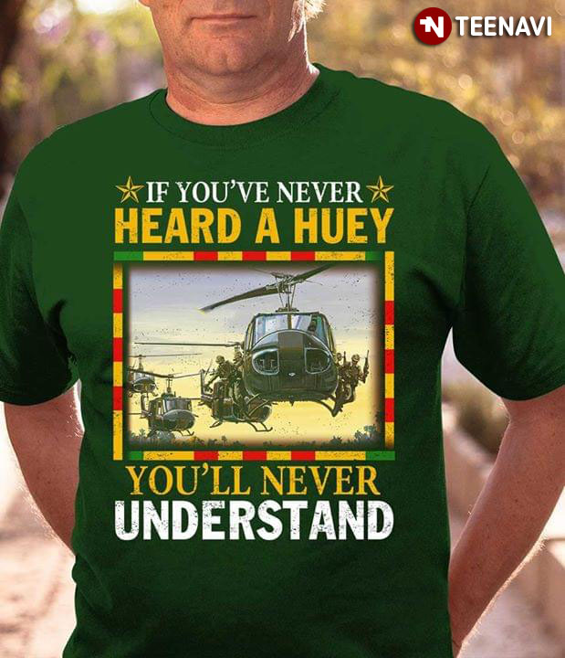 If You've Never Heard A Huey You'll Never Understand