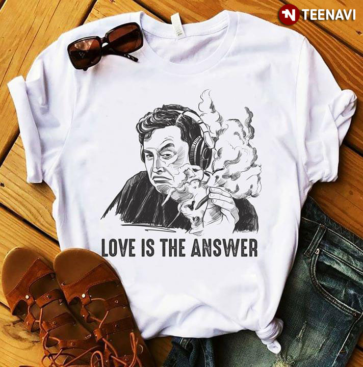 Elon Musk Love Is The Answer