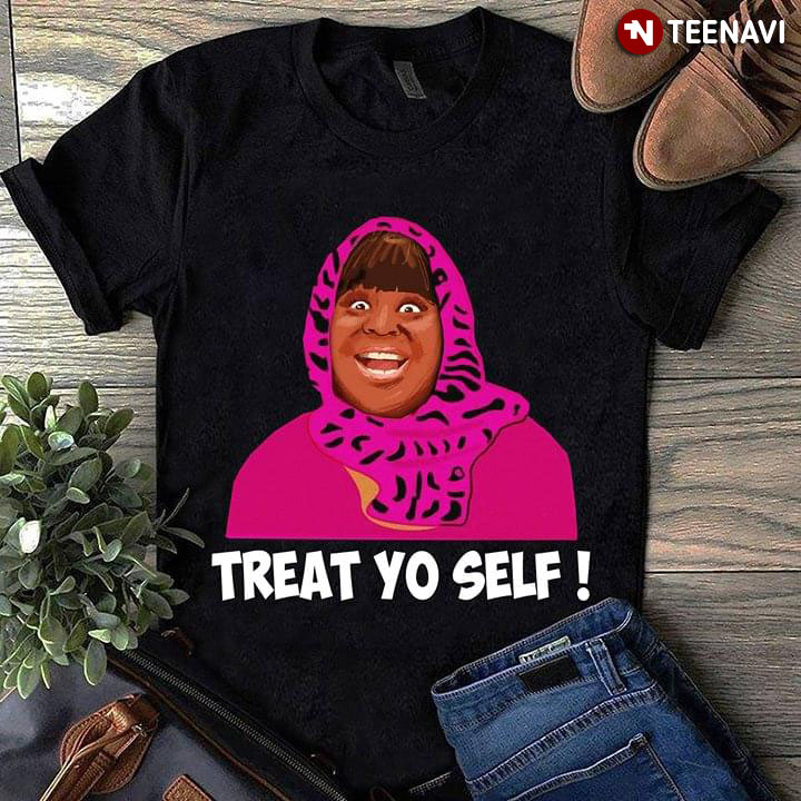 Parks and Recreation Donna Meagle Treat Yo Self