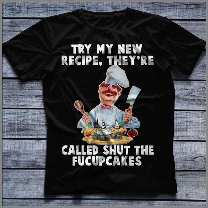 Swedish Chef Try My New Recipe They're Called Shut The Fucupcakes