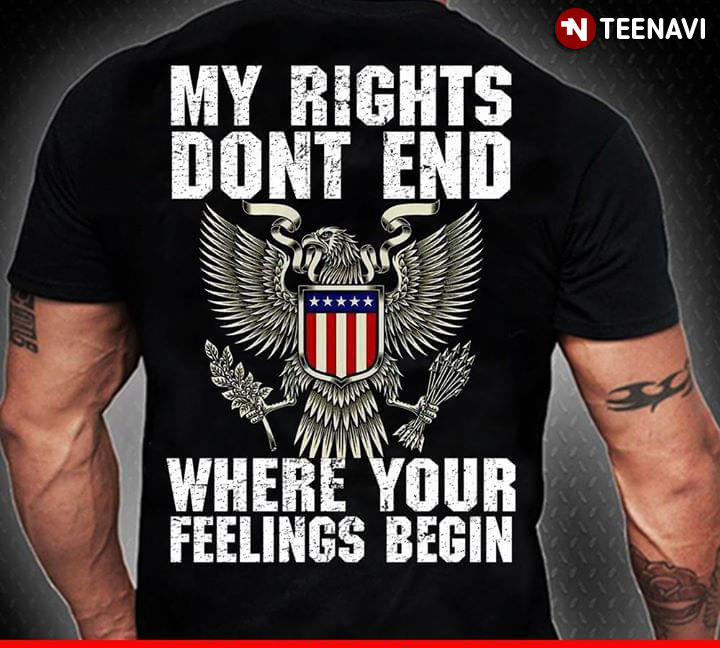 My Rights Don't End Where Your Feelings Begin (New Version)
