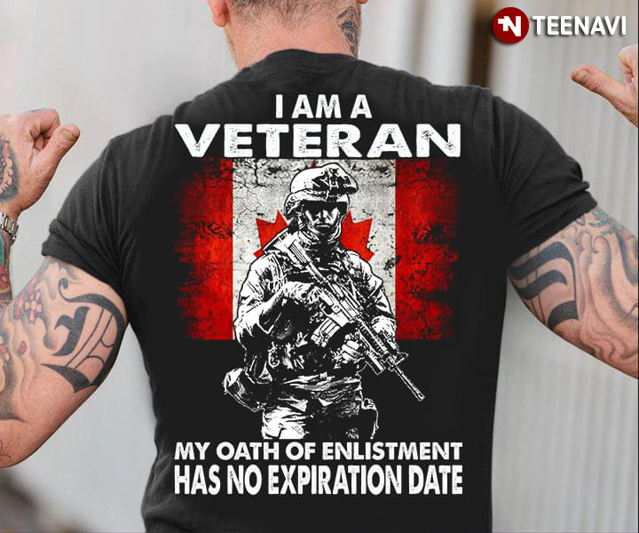 I Am A Veteran My Oath Of Enlistment Has No Expiration Date