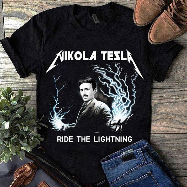 Nikola Tesla Ride The Lightning