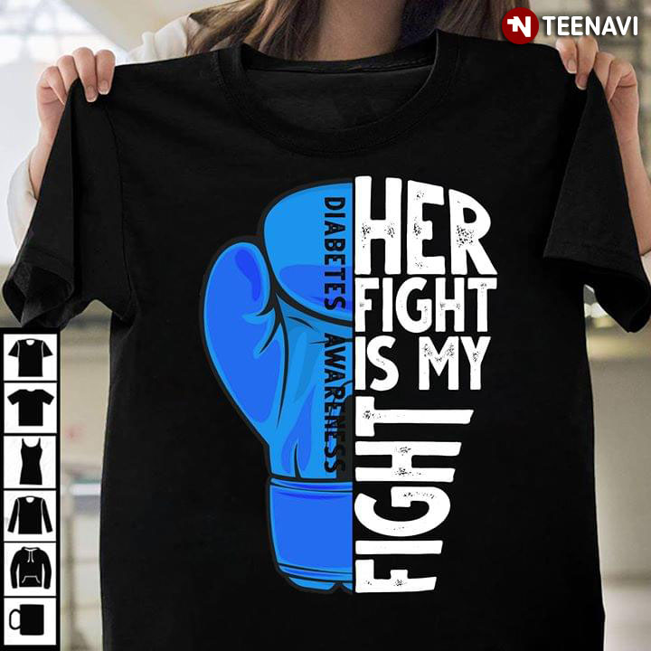 Diabetes Awareness Her Fight Is My Fight