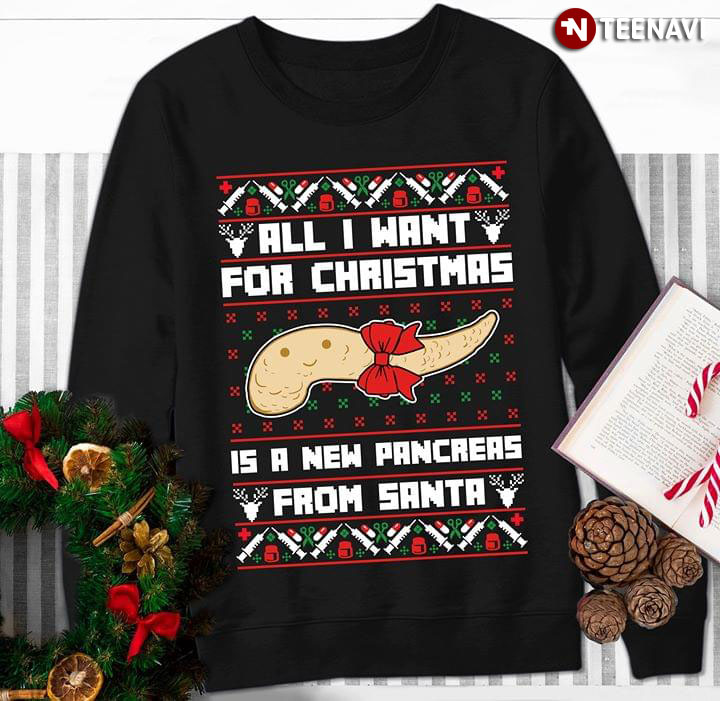 All I Want For Christmas Is A New Pancreas From Santa