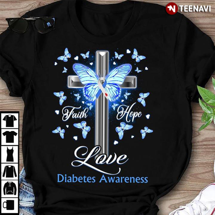 The Cross Butterfly Faith Hope Love Diabetes Awareness