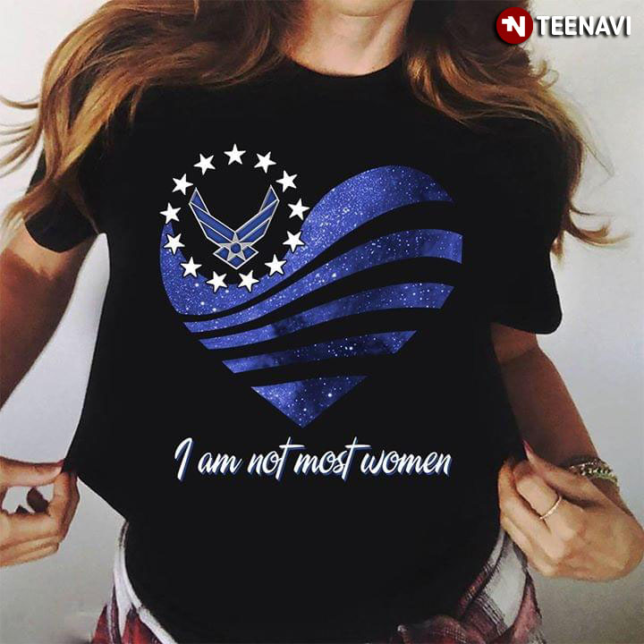 United States Air Force Heart Flag I Am Not Most Women