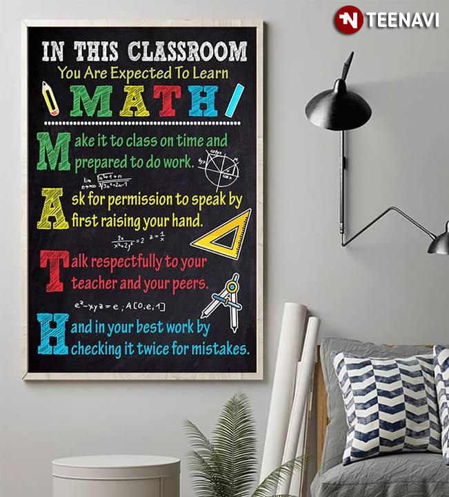 Funny Math Teacher & Student In This Classroom You Are Expected To Learn Math
