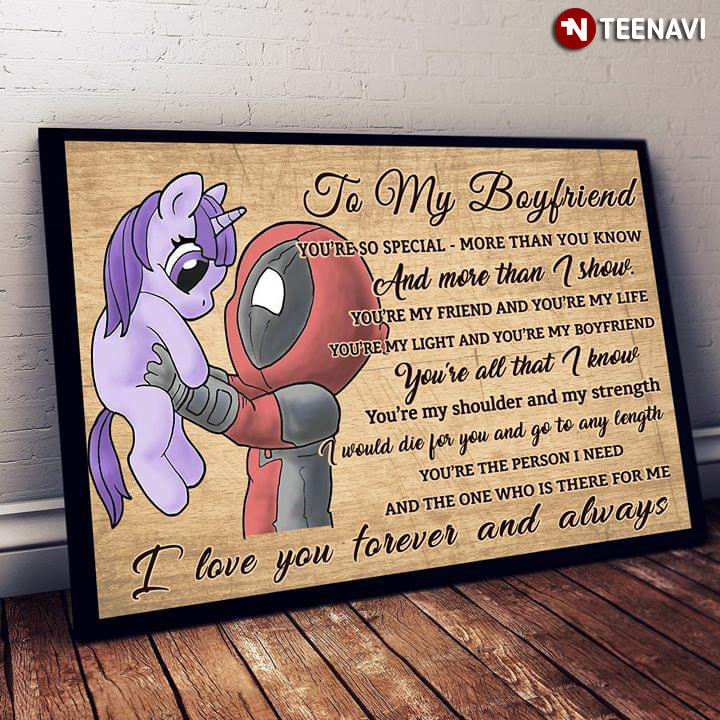 Deadpool & Purple Unicorn To My Boyfriend You’re So Special More Than You Know And More Than I Show