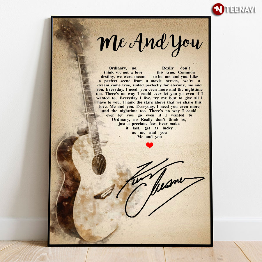 Me And You Lyrics Guitar & Heart Typography And Kenny Chesney Signature