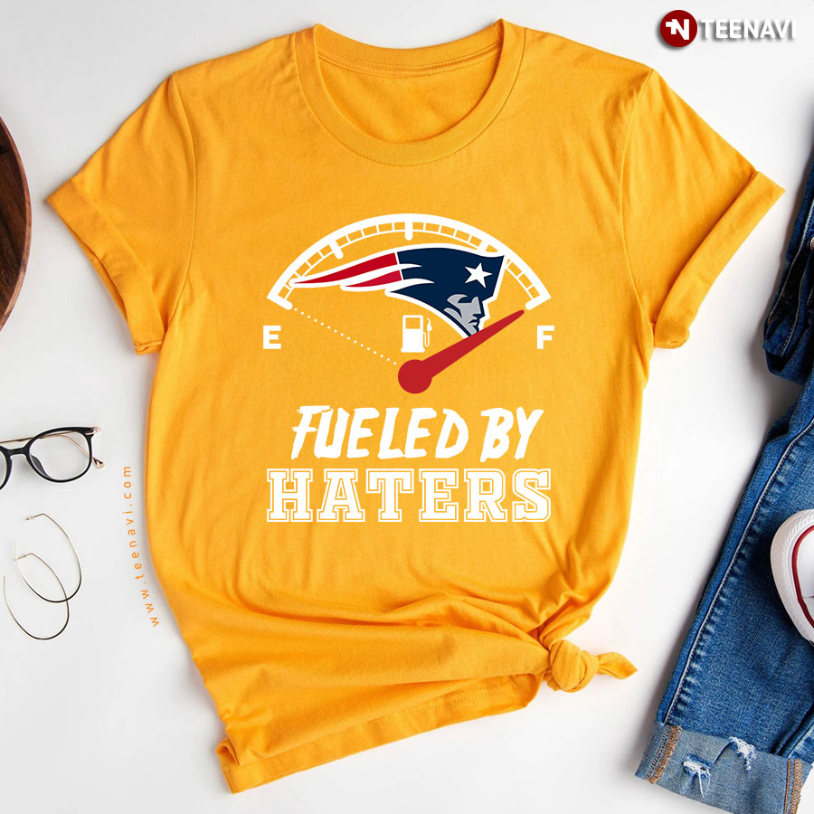Fueled By Haters New England Patriots