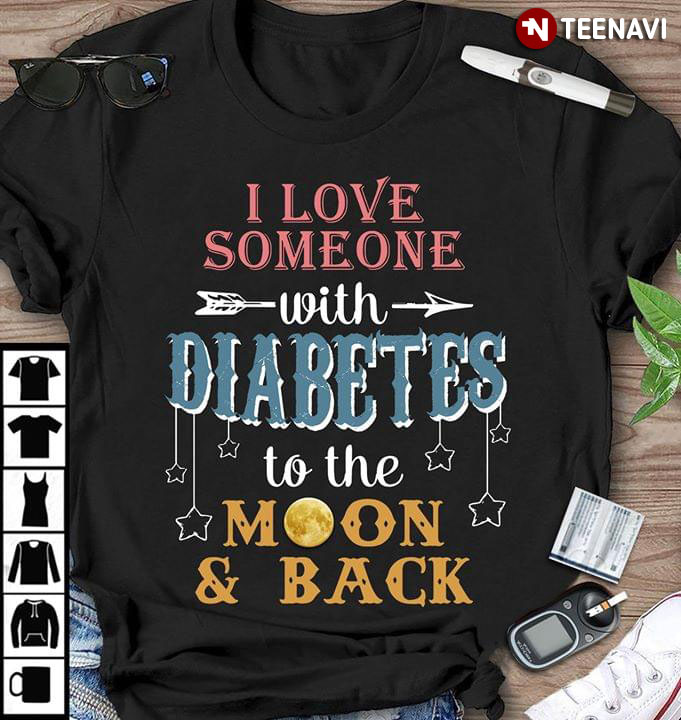 I Love Someone With Diabetes To The Moon And Back Halloween