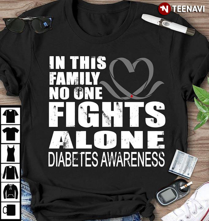 In This Family No One Fights Alone Diabetes Awareness