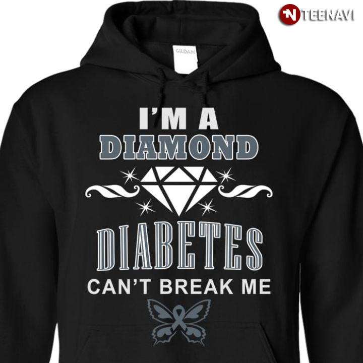 I'm A Diamond Diabetes Can't Break Me