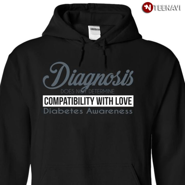 Diagnosis Does Not Determine Compatibility With Love Diabetes Awareness