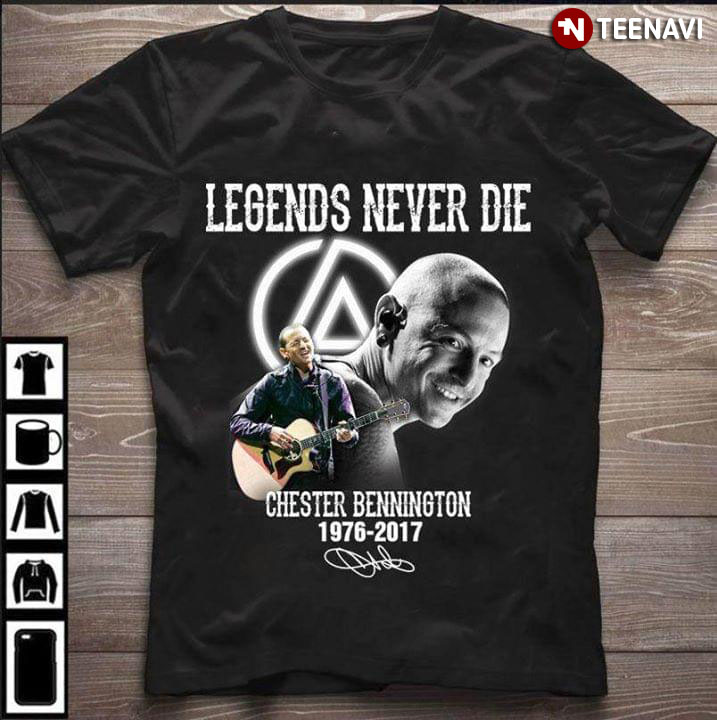 Legends Never Die Chester Bennington 1976-2017