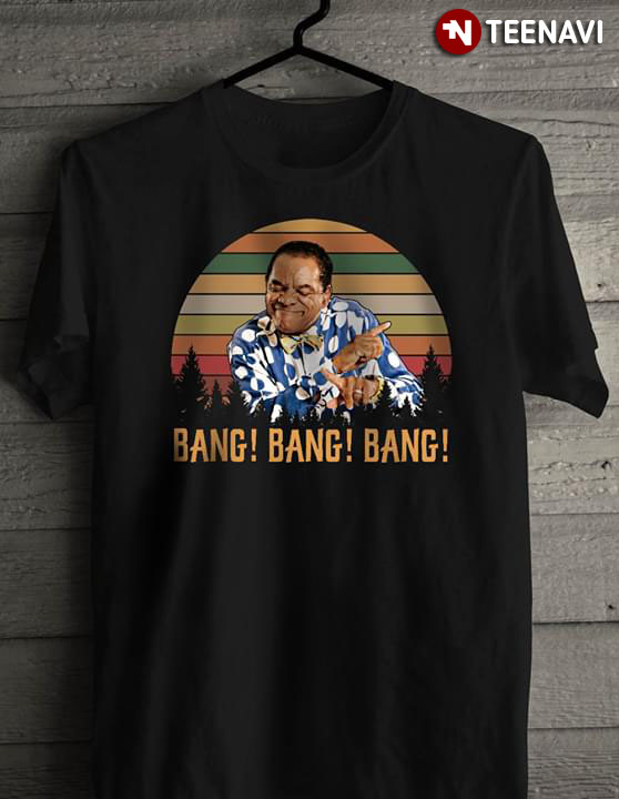 Bang Bang Bang John Witherspoon Vintage Retro