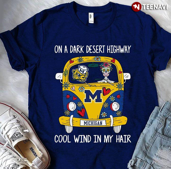 Skeleton Driving Hippie Bus Michigan Wolverines On A Dark Desert Highway Cool Wind In My Hair