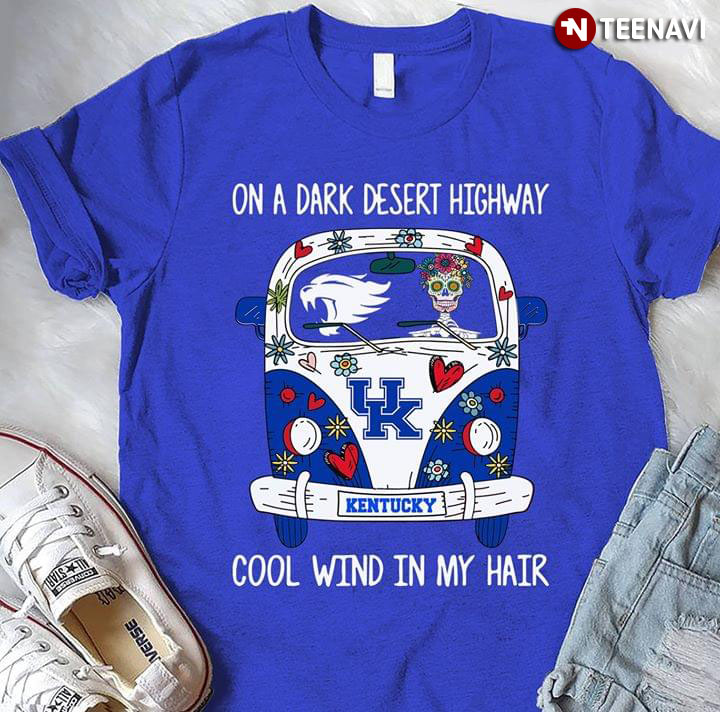 Skeleton Driving Hippie Bus Kentucky Wildcats On A Dark Desert Highway Cool Wind In My Hair