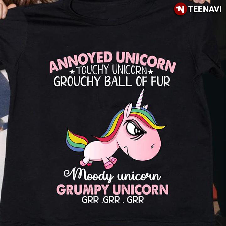 Annoyed Unicorn Touchy Unicorn Grouchy Ball Of Fur Moody Unicorn Grumpy Unicorn