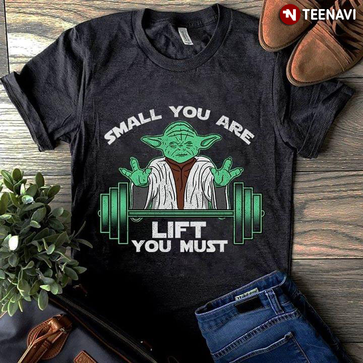 Star War Yoda Weighting Small You Are Lift You Must