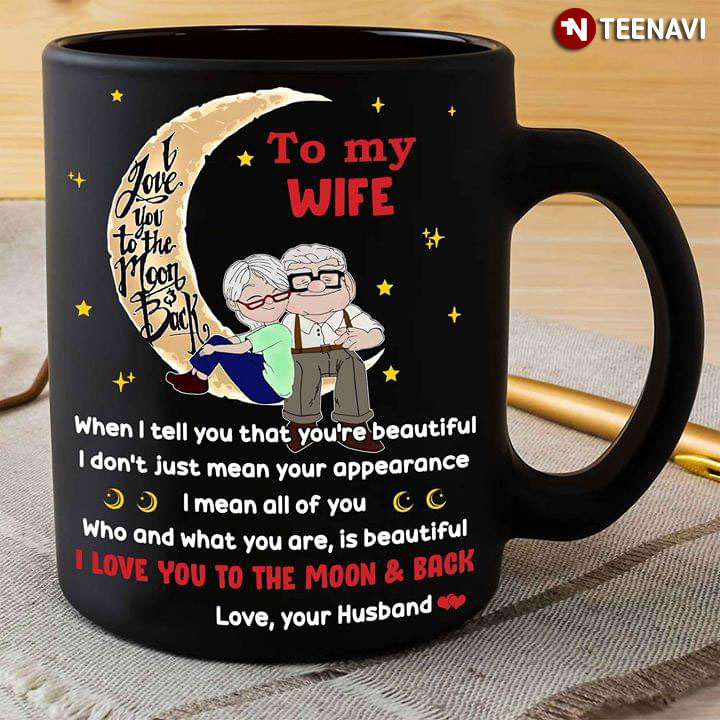 Disney Pixar Up Carl Fredricksen And Ellie Fredricksen Sitting On The Moon To My Wife I Love You To The Moon & Back