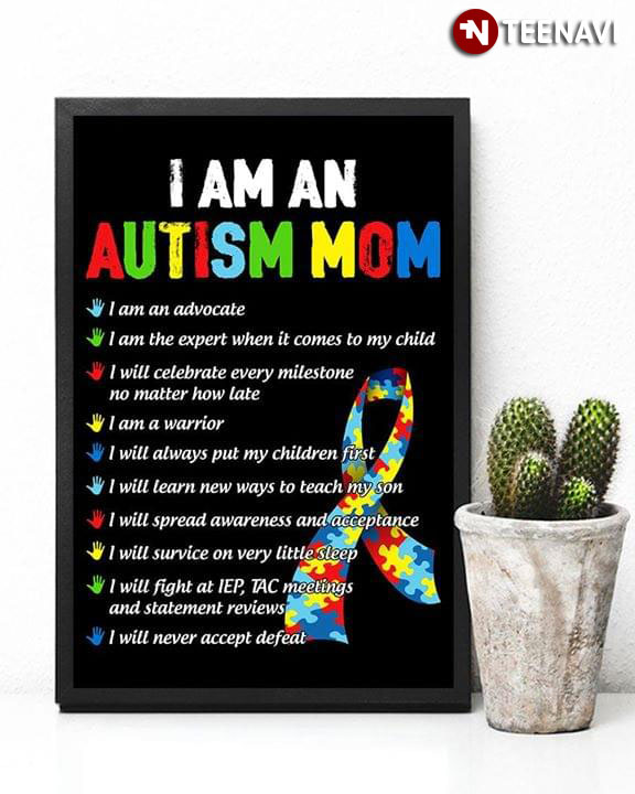 Autism Awareness Ribbon I Am An Autism Mom I Am An Advocate I Am The Expert When It Comes To My Child