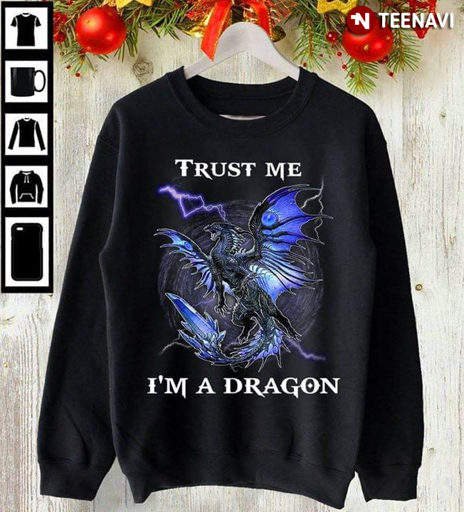 Trust Me I'm A Dragon