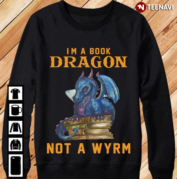I'm A Book Dragon Not A Wyrm New Version