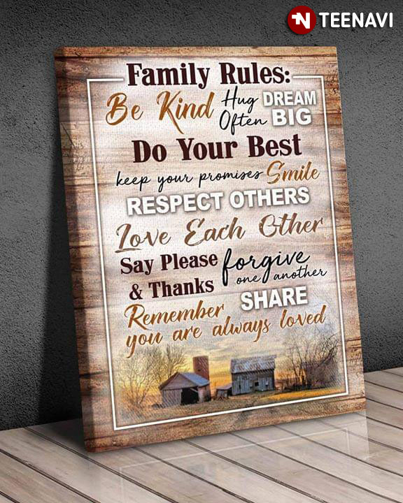 Family Rules Be Kind Hug Often Dream Big Do Your Best Keep Your Promises Smile Respect Others Love Each Other