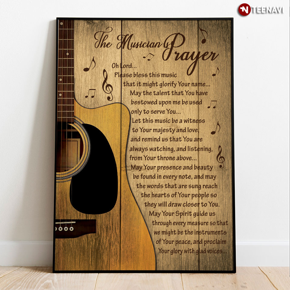 Guitar & Music Notes The Musician's Prayer Oh Lord Please Bless This Music That It Might Glorify Your Name
