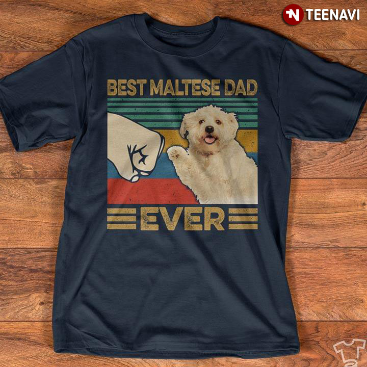 Best Maltese Dad Ever