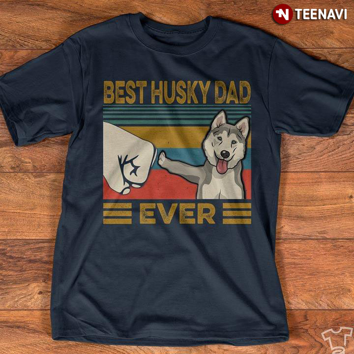 Best Husky Dad Ever