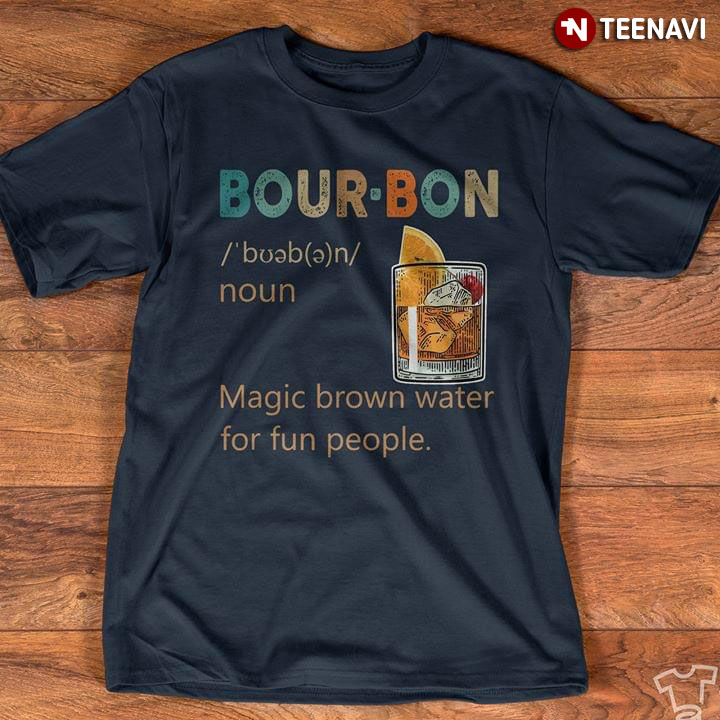 Bour-Bon Magic Brown Water For Fun People