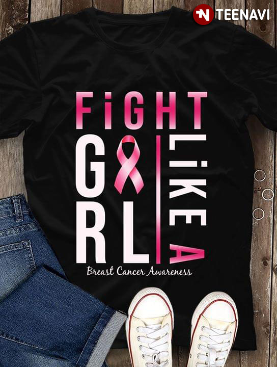 Fight Like A Girl Breast Cancer Awareness