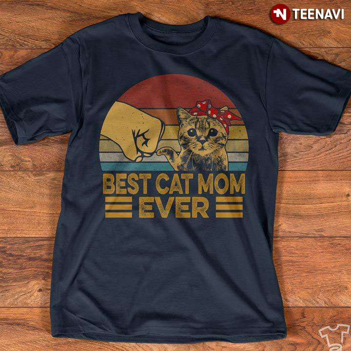 Best Cat Mom Ever New Style