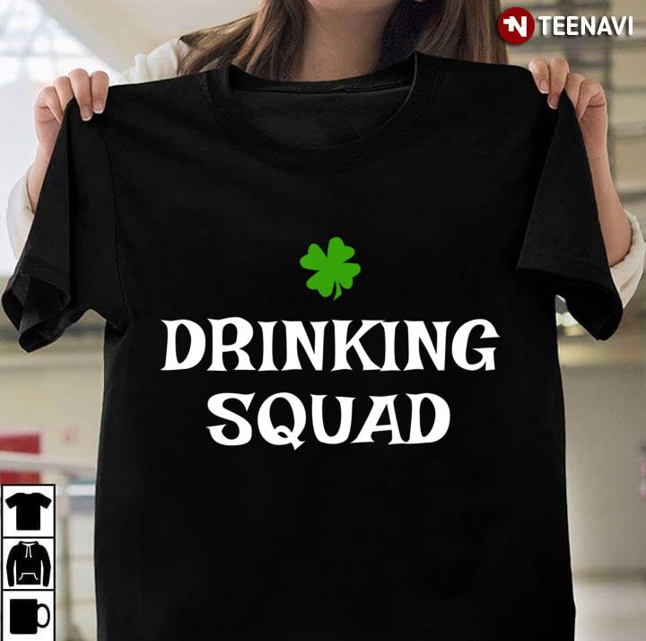 Irish Drinking Squad St Patrick's Day Funny Drinking Gift
