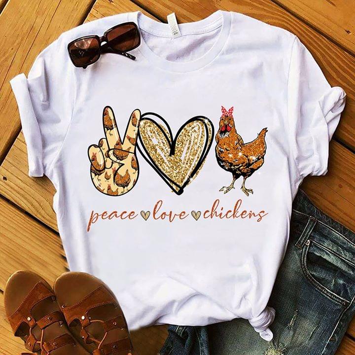 Peace Love Chickens