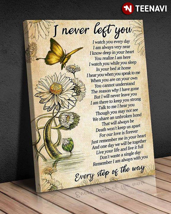 Awesome Butterfly & Flowers Drawing I Never Left You I Watch You Everyday I Am Always Very Near I Know Deep In Your Heart You Realize I Am Here