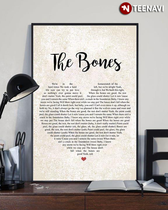 Maren Morris The Bones Lyrics With Heart Typography
