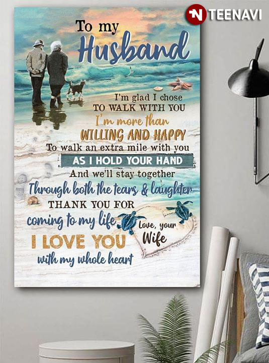 Happy Couple & Dog Walking On Beach To My Husband I'm Glad I Chose To Walk With You